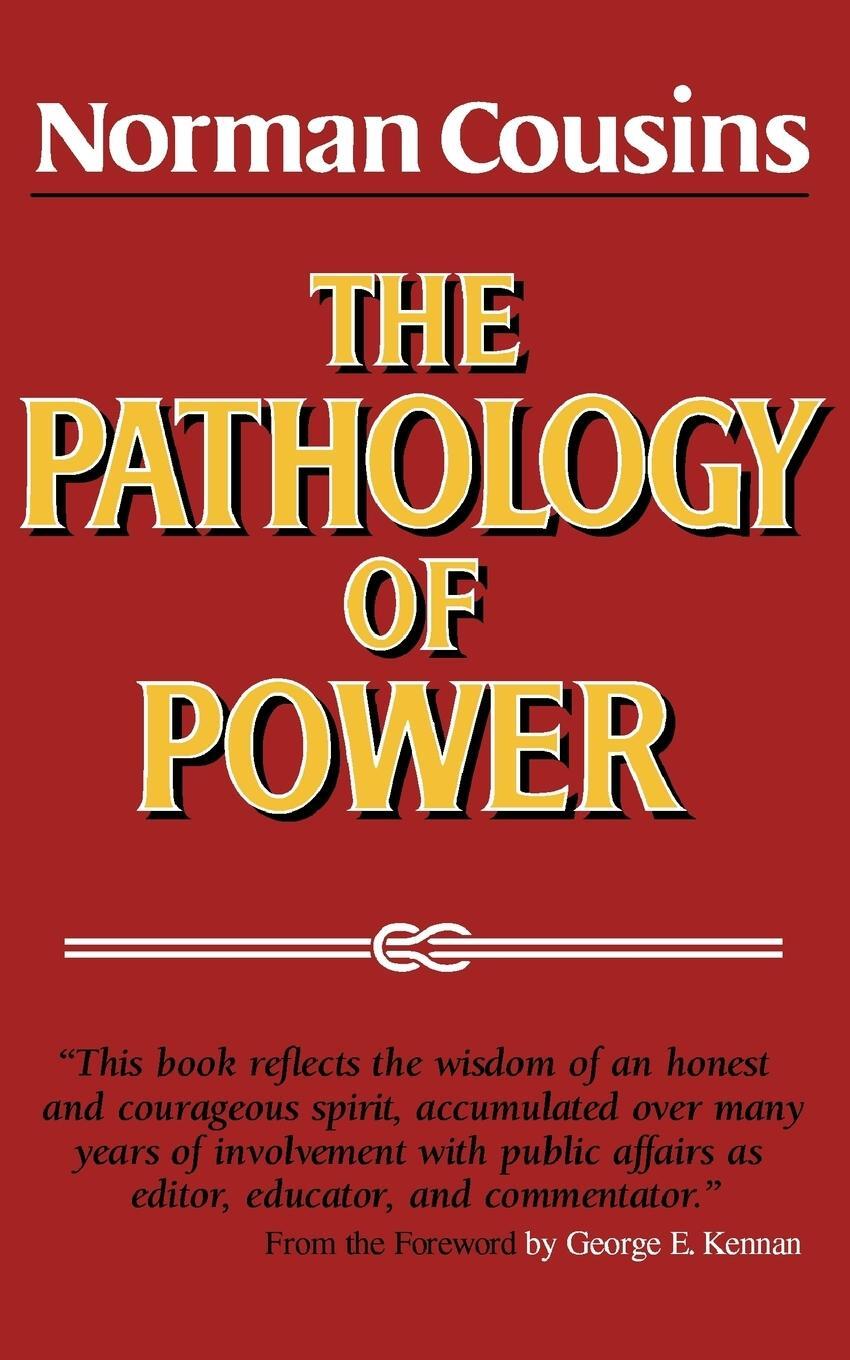 Cover: 9780393305418 | The Pathology of Power | Norman Cousins | Taschenbuch | Paperback