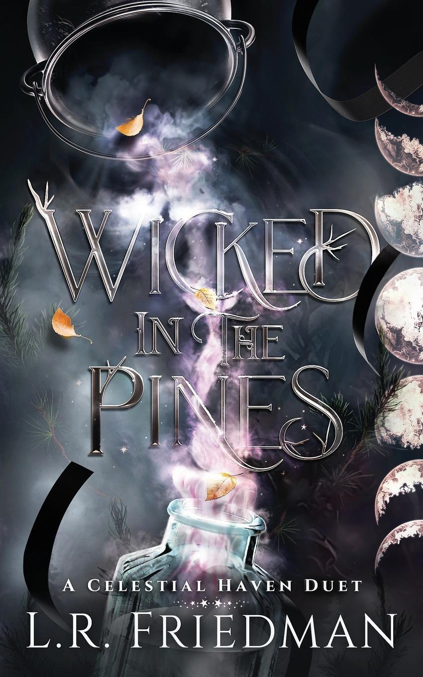 Cover: 9798986207995 | Wicked in the Pines | L. R. Friedman | Taschenbuch | Celestial Haven