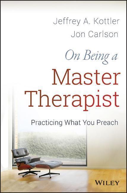 Cover: 9781118225813 | On Being a Master Therapist | Practicing What You Preach | Taschenbuch