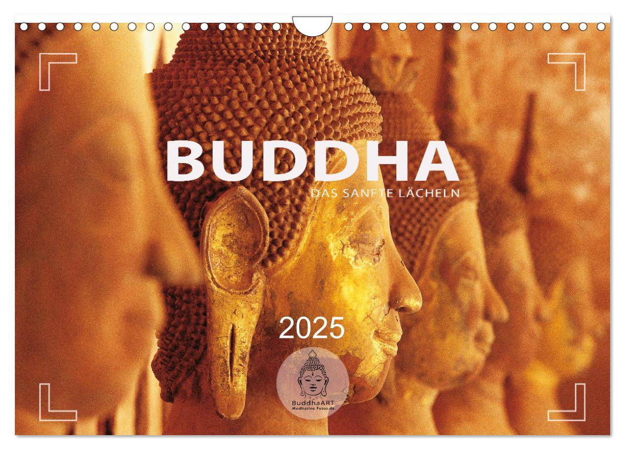 Cover: 9783383984334 | BUDDHA - Ein sanftes Lächeln (Wandkalender 2025 DIN A4 quer),...