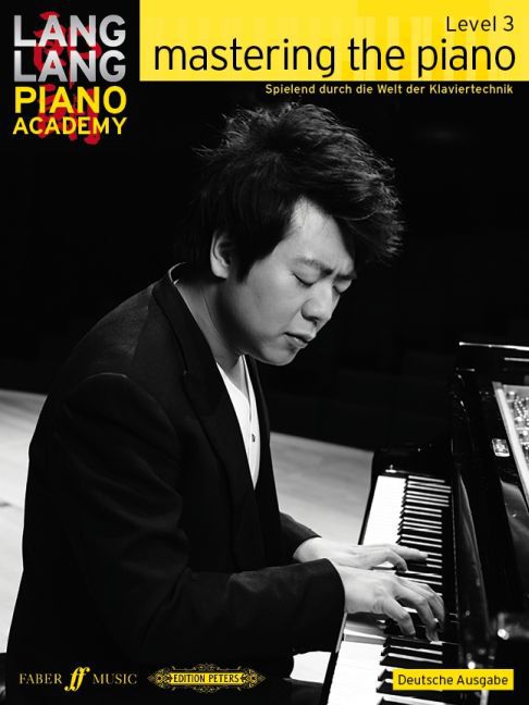 Cover: 9780571538935 | Mastering the piano, deutsche Ausgabe. Level.3 | Lang Lang | Buch