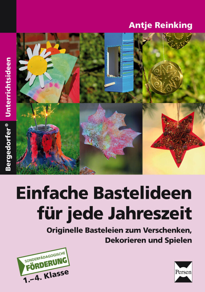 Cover: 9783403234029 | Einfache Bastelideen für jede Jahreszeit, m. 1 CD-ROM | Antje Reinking