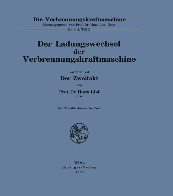 Cover: 9783211801772 | Der Ladungswechsel der Verbrennungskraftmaschine | Hans List | Buch