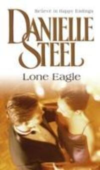 Cover: 9780552148511 | Lone Eagle | Danielle Steel | Taschenbuch | Kartoniert / Broschiert