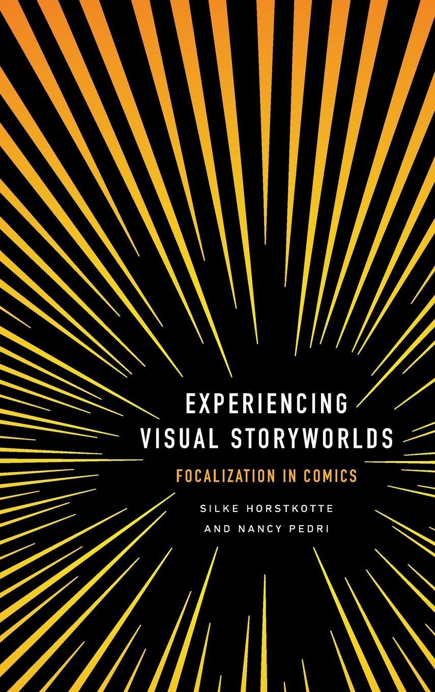 Cover: 9780814215029 | Experiencing Visual Storyworlds | Focalization in Comics | Horstkotte