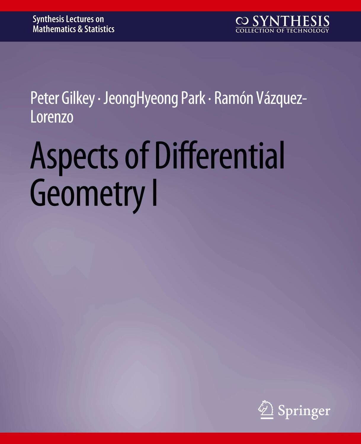 Cover: 9783031012792 | Aspects of Differential Geometry I | Peter Gilkey (u. a.) | Buch