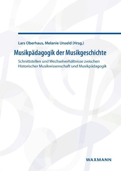 Cover: 9783830931812 | Musikpädagogik der Musikgeschichte | Taschenbuch | 228 S. | Deutsch