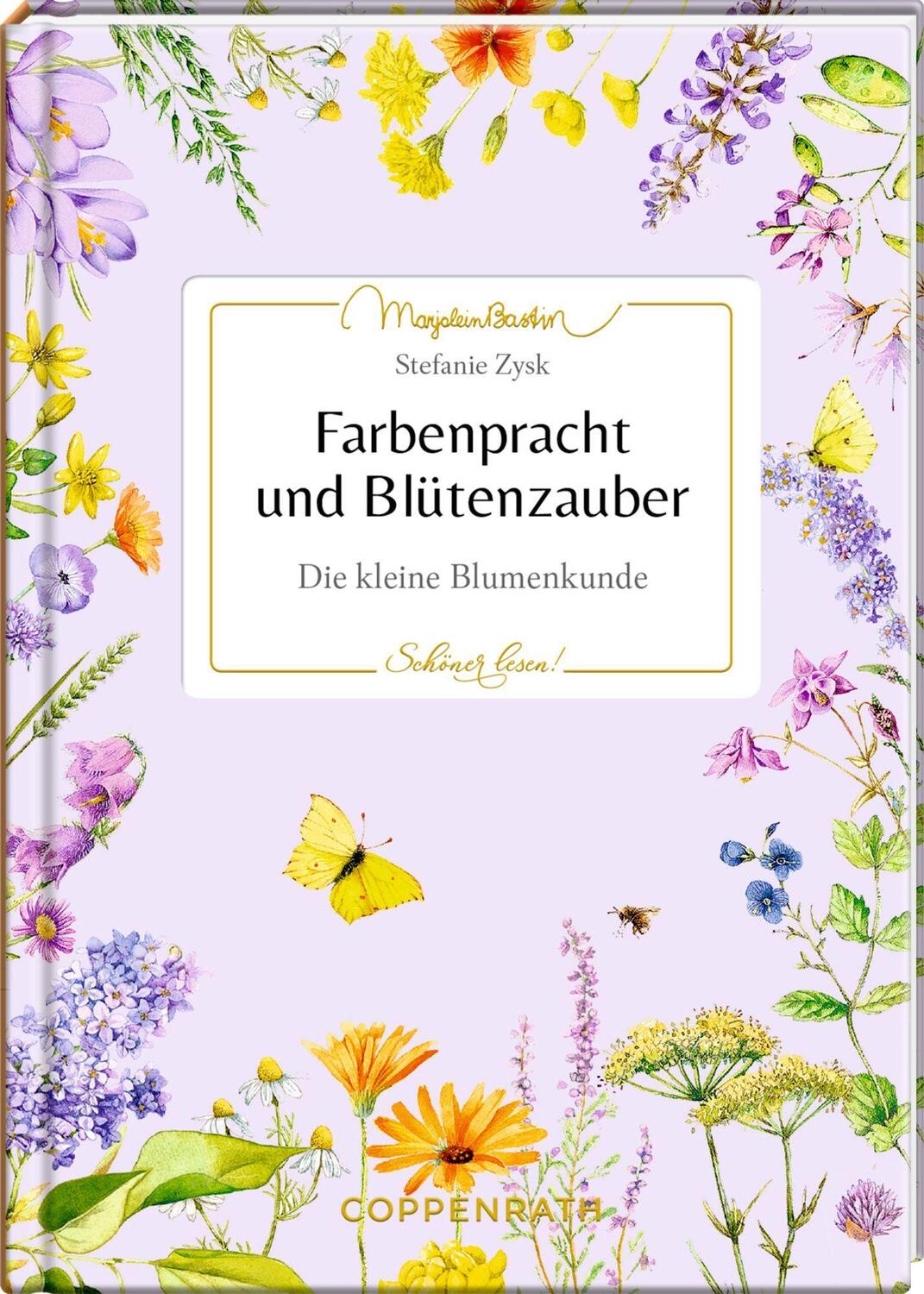 Cover: 9783649646907 | Farbenpracht und Blütenzauber | Die kleine Blumenkunde | Stefanie Zysk