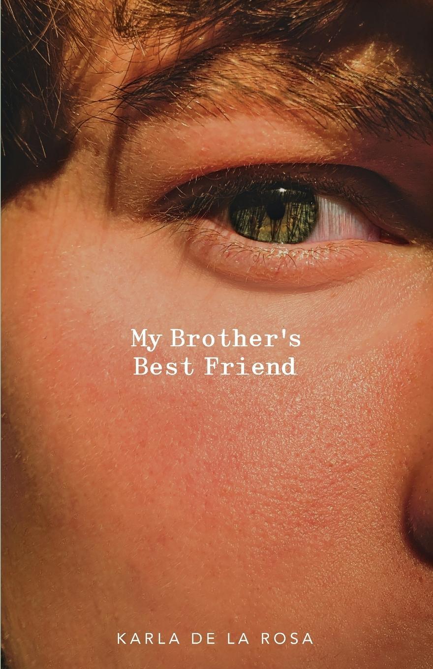Cover: 9781942549840 | My Brother's Best Friend | Karla Nicholee | Taschenbuch | Paperback