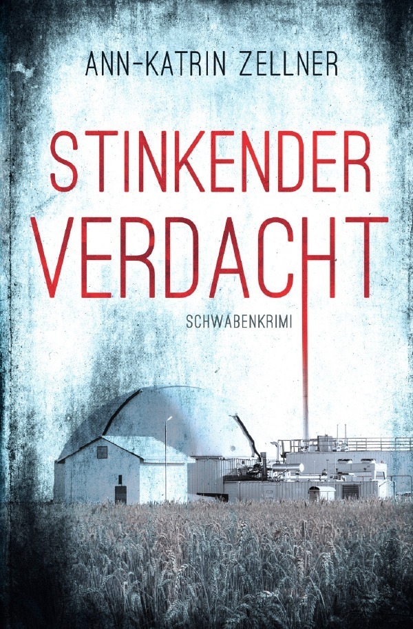 Cover: 9783752966183 | Stinkender Verdacht | Schwabenkrimi | Ann-Katrin Zellner | Taschenbuch