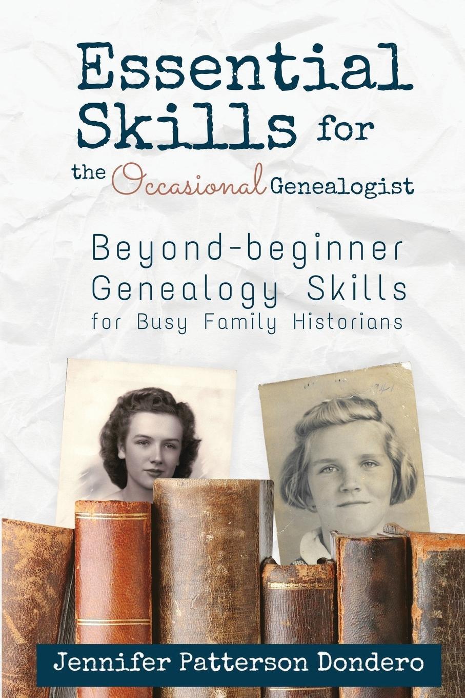 Cover: 9798887599458 | Essential Skills for the Occasional Genealogist | Dondero | Buch