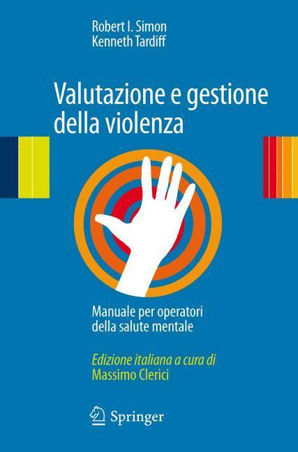 Cover: 9788847017375 | Valutazione e gestione della violenza | Kenneth Tardiff (u. a.) | Buch