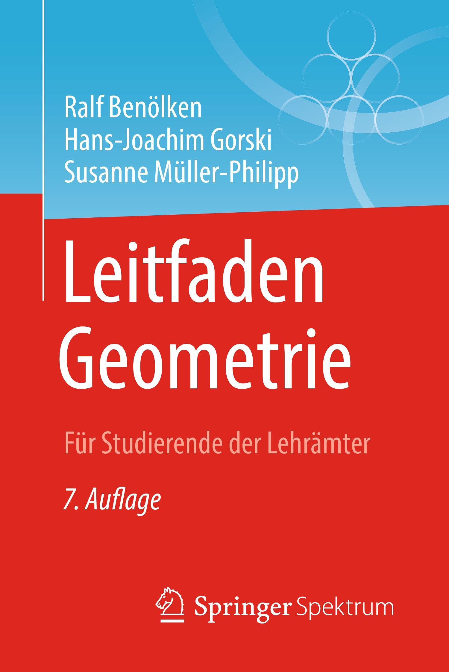 Cover: 9783658233778 | Leitfaden Geometrie | Für Studierende der Lehrämter | Benölken (u. a.)