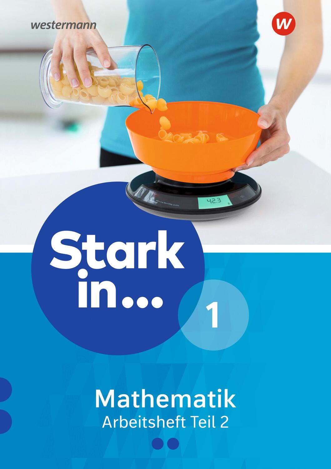 Cover: 9783507813021 | Stark in Mathematik - Arbeitsheft 1 Teil 2 (Lernstufe 6) | Broschüre