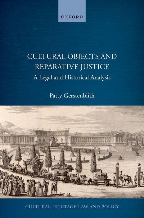 Cover: 9780192872104 | Cultural Objects and Reparative Justice | Patty Gerstenblith | Buch