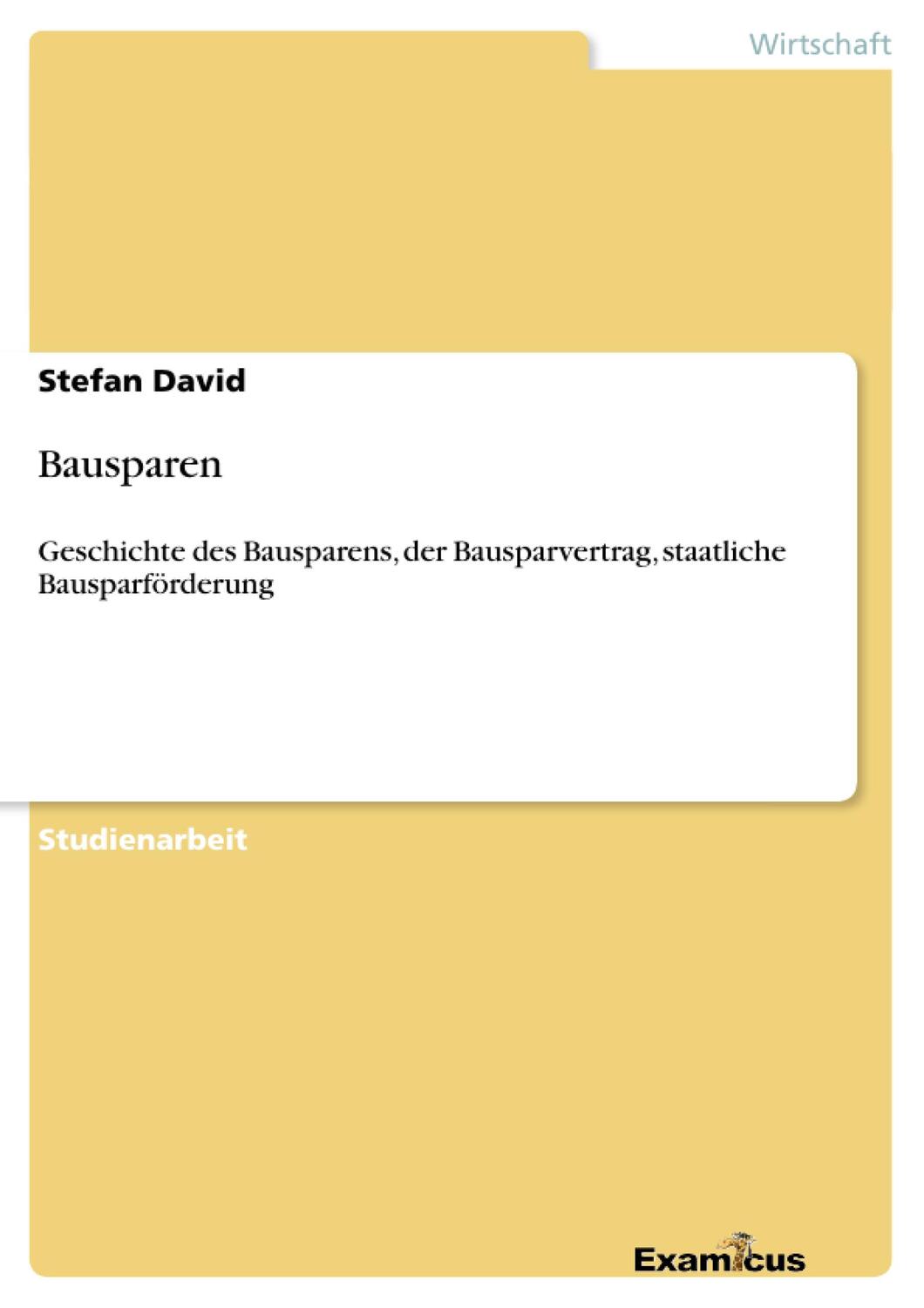 Cover: 9783656991960 | Bausparen | Stefan David | Taschenbuch | Booklet | 20 S. | Deutsch