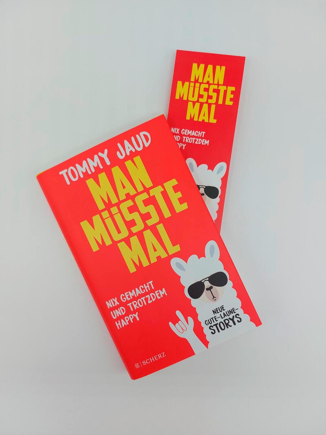 Bild: 9783651025097 | Man müsste mal - Nix gemacht und trotzdem happy | Tommy Jaud | Buch