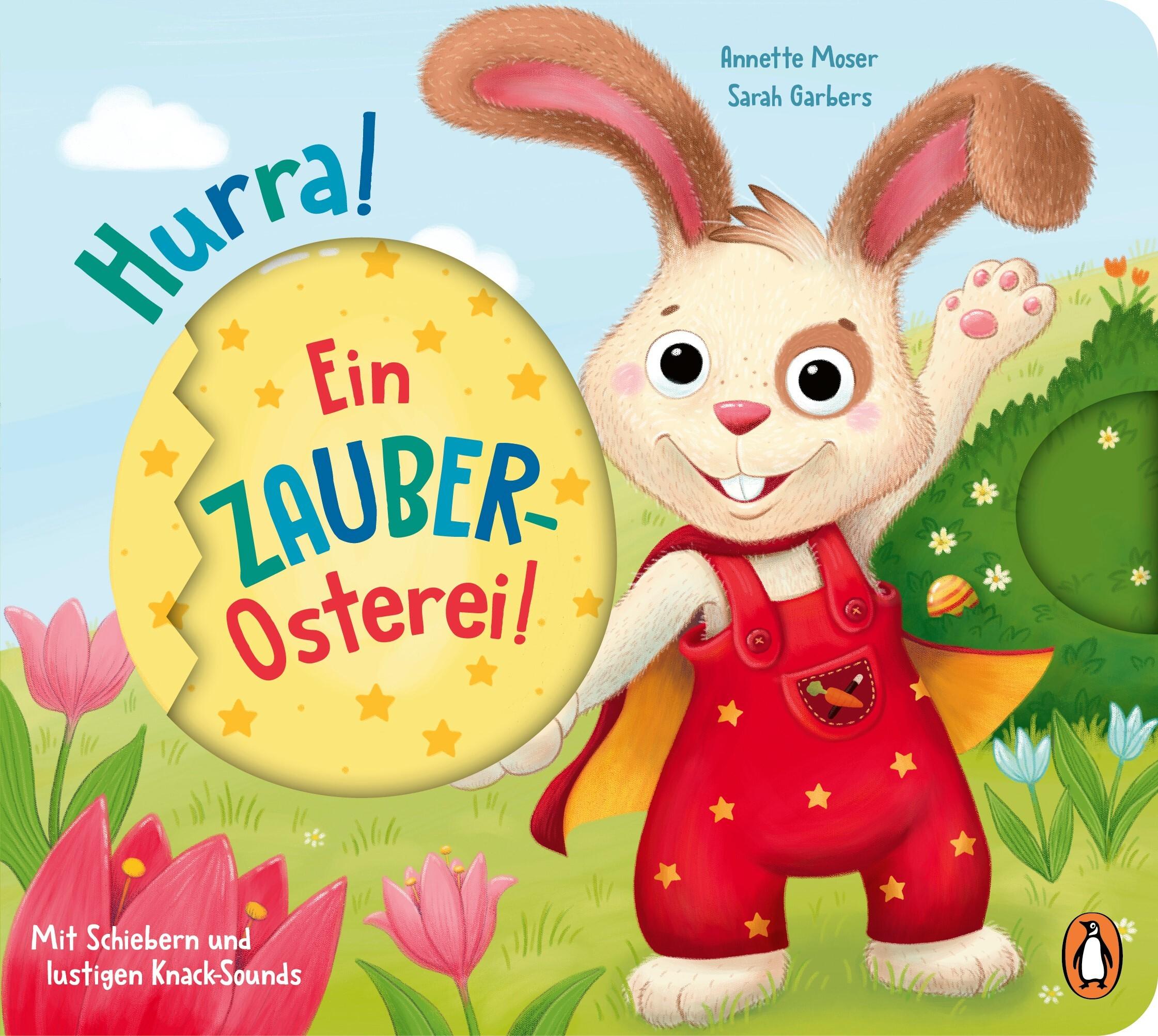 Cover: 9783328303558 | Hurra, ein Zauber-Osterei! | Annette Moser | Buch | 10 S. | Deutsch