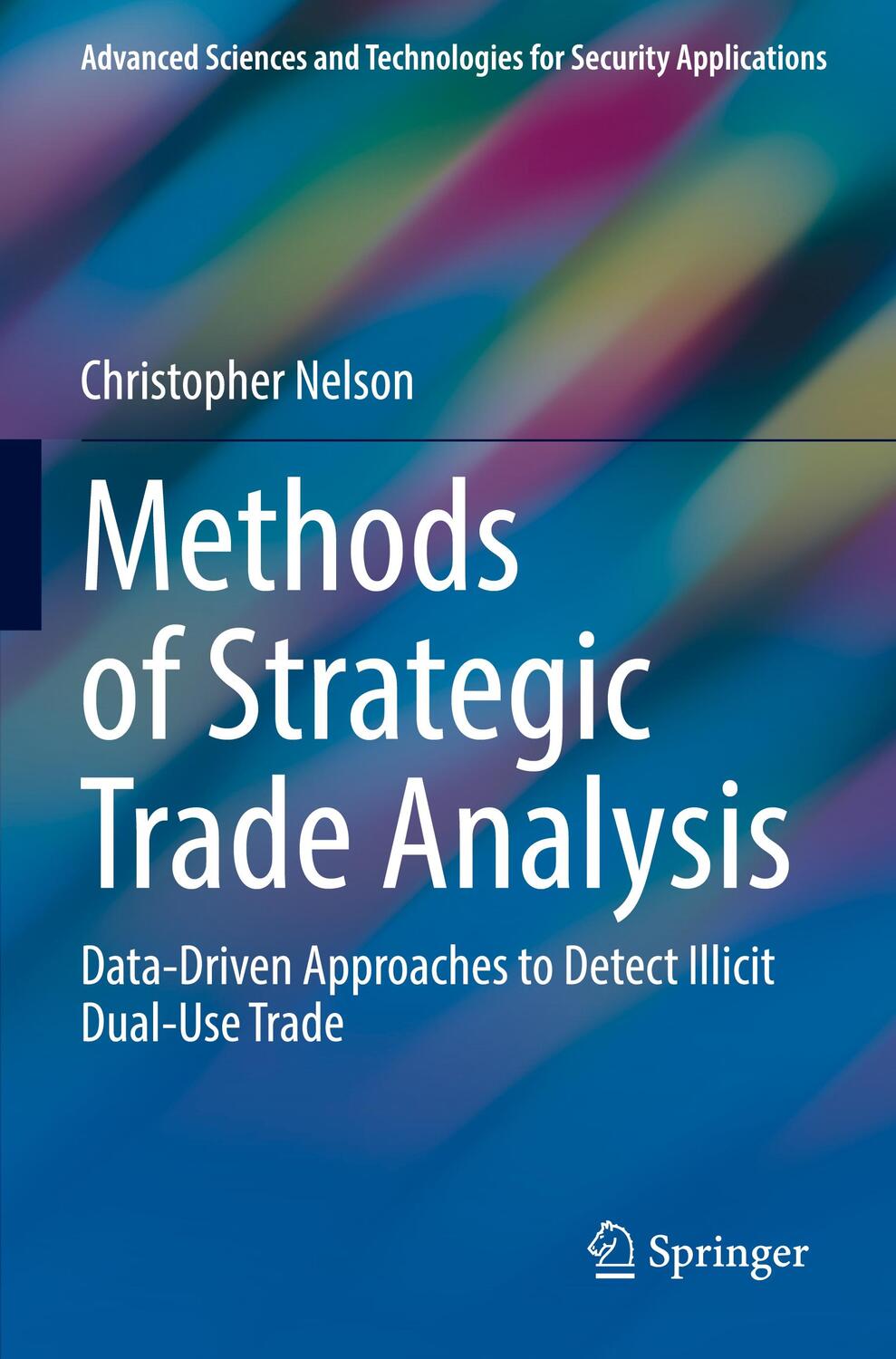Cover: 9783031200380 | Methods of Strategic Trade Analysis | Christopher Nelson | Taschenbuch