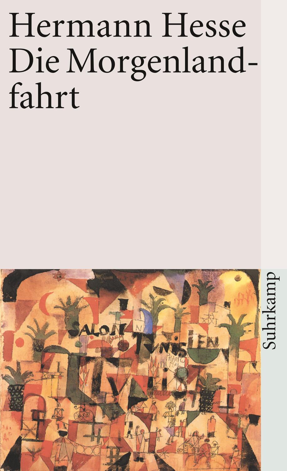 Cover: 9783518372500 | Die Morgenlandfahrt | Hermann Hesse | Taschenbuch | Deutsch | 2013