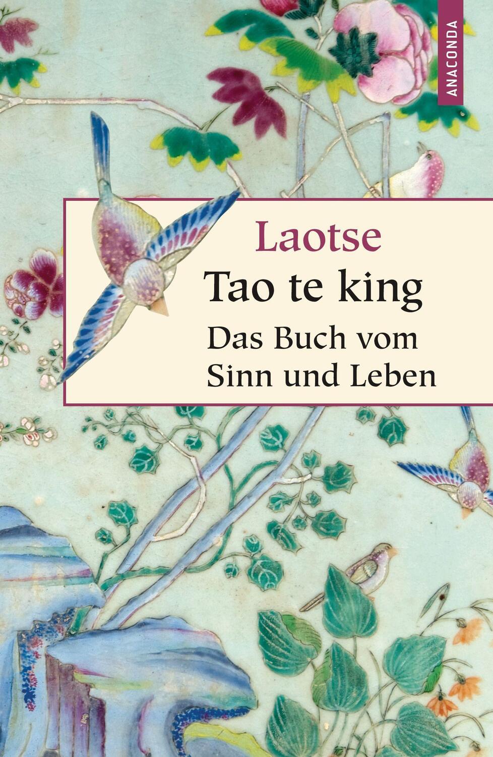 Cover: 9783866474659 | Tao te king | Das Buch des alten Meisters vom Sinn und Leben | Laotse