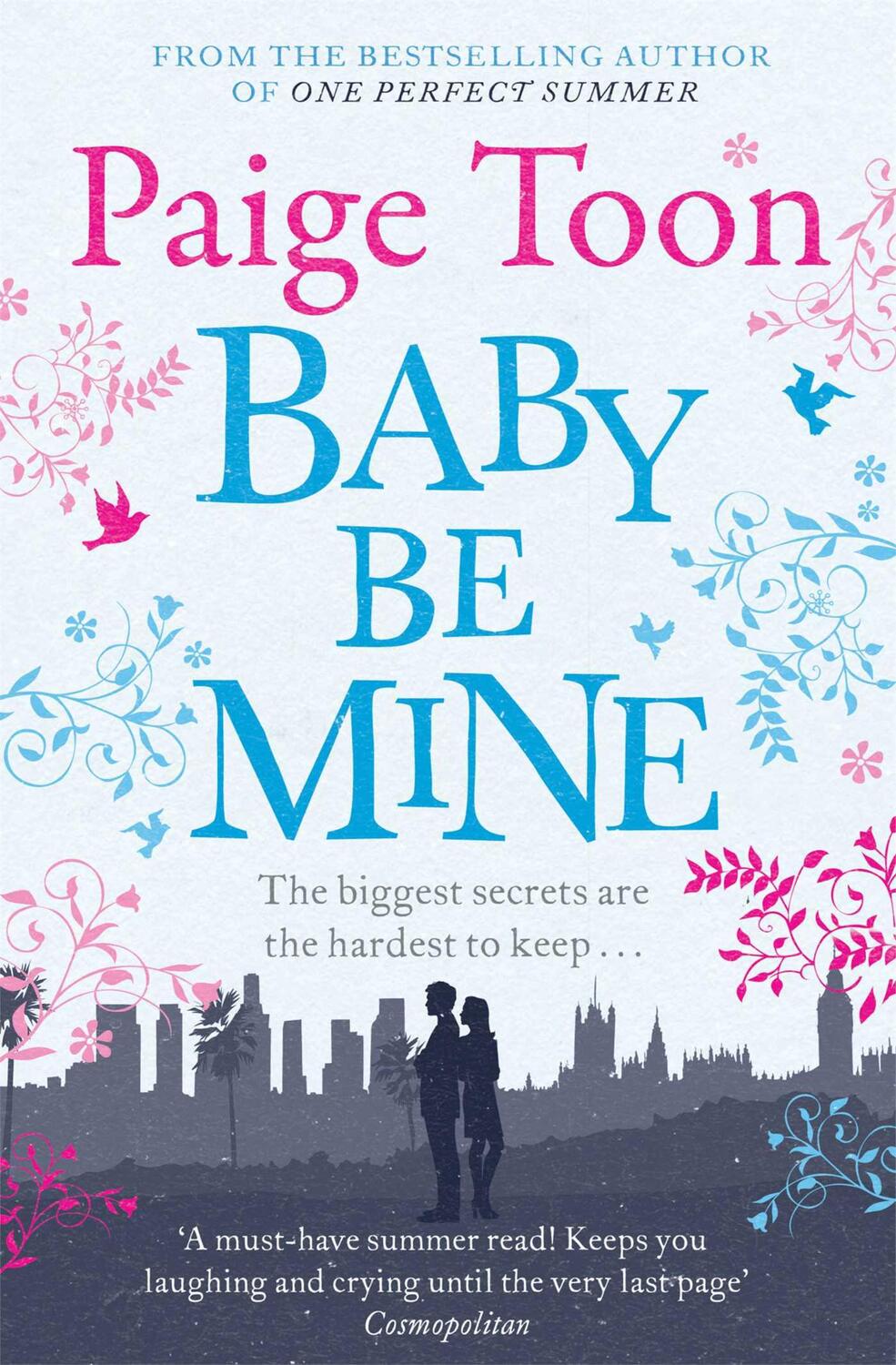 Cover: 9781471129582 | Baby be Mine | Paige Toon | Taschenbuch | Englisch | 2013
