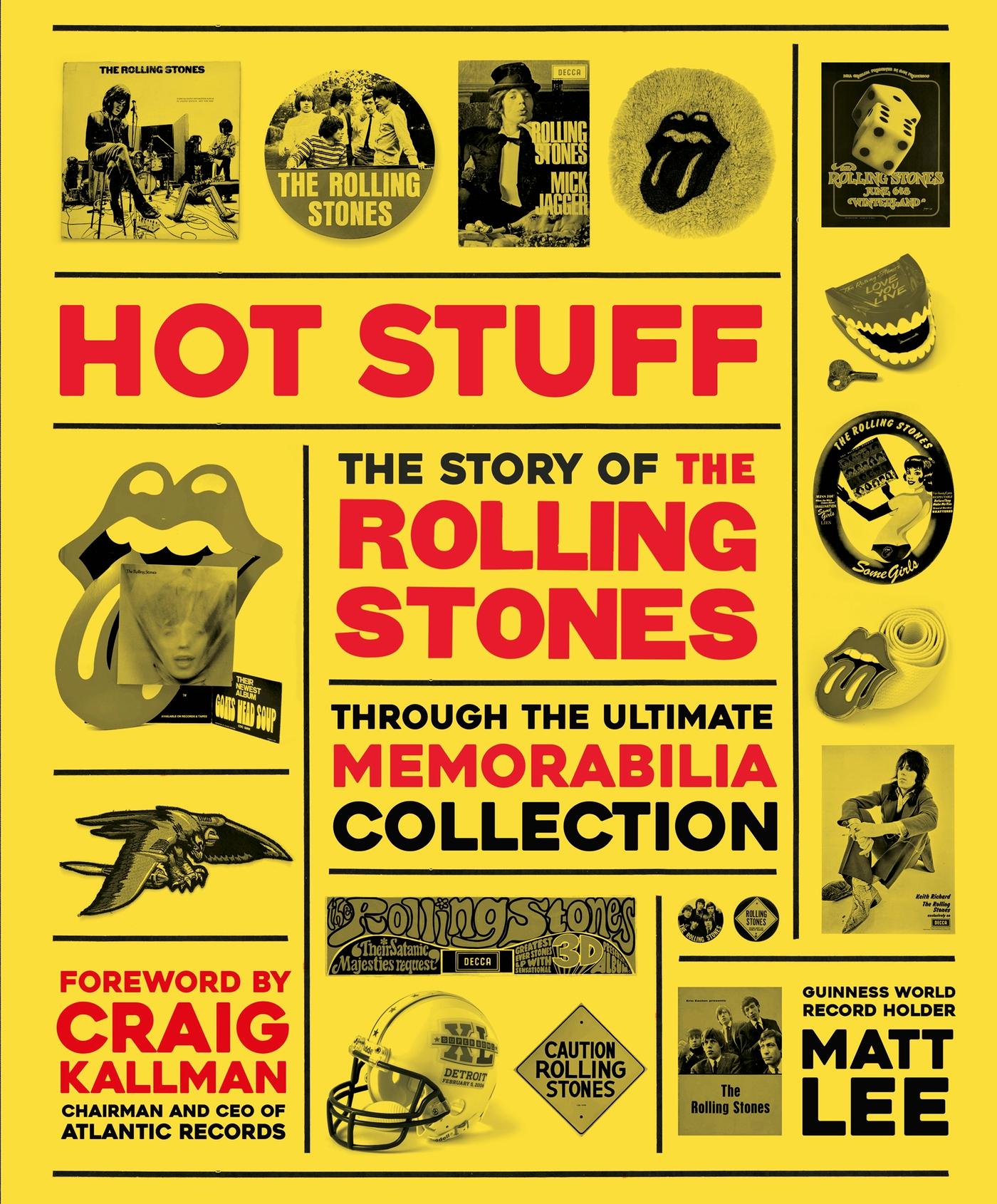 Cover: 9781787393073 | Rolling Stones: Hot Stuff | The Ultimate Memorabilia Collection | Lee