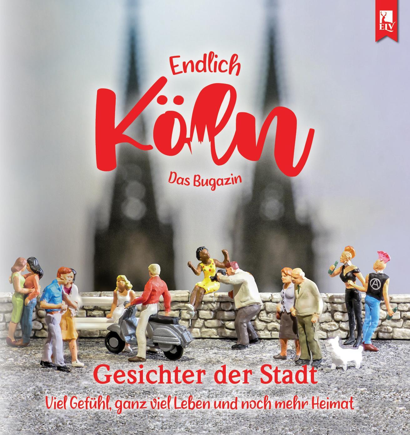 Cover: 9783961230242 | Endlich Köln - Das Bugazin® | Gesichter der Stadt | Falk (u. a.)
