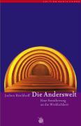 Cover: 9783927369078 | Die Anderswelt | Eine Annäherung an die Wirklichkeit | Kirchhoff