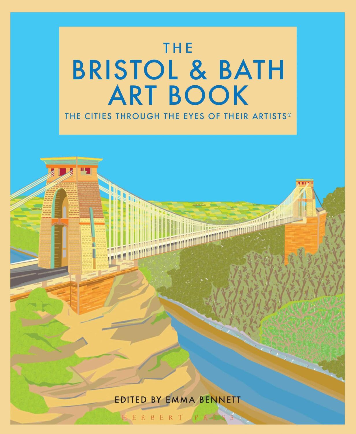 Cover: 9781912934218 | The Bristol and Bath Art Book | Emma Bennett | Buch | Gebunden | 2022