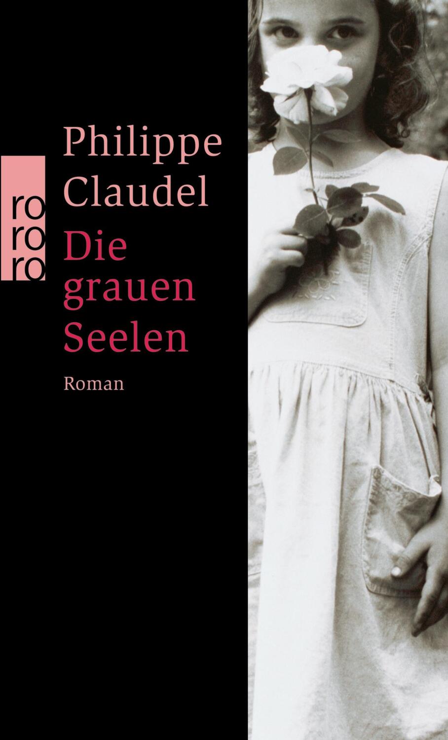 Cover: 9783499237799 | Die grauen Seelen | Philippe Claudel | Taschenbuch | Paperback | 2006