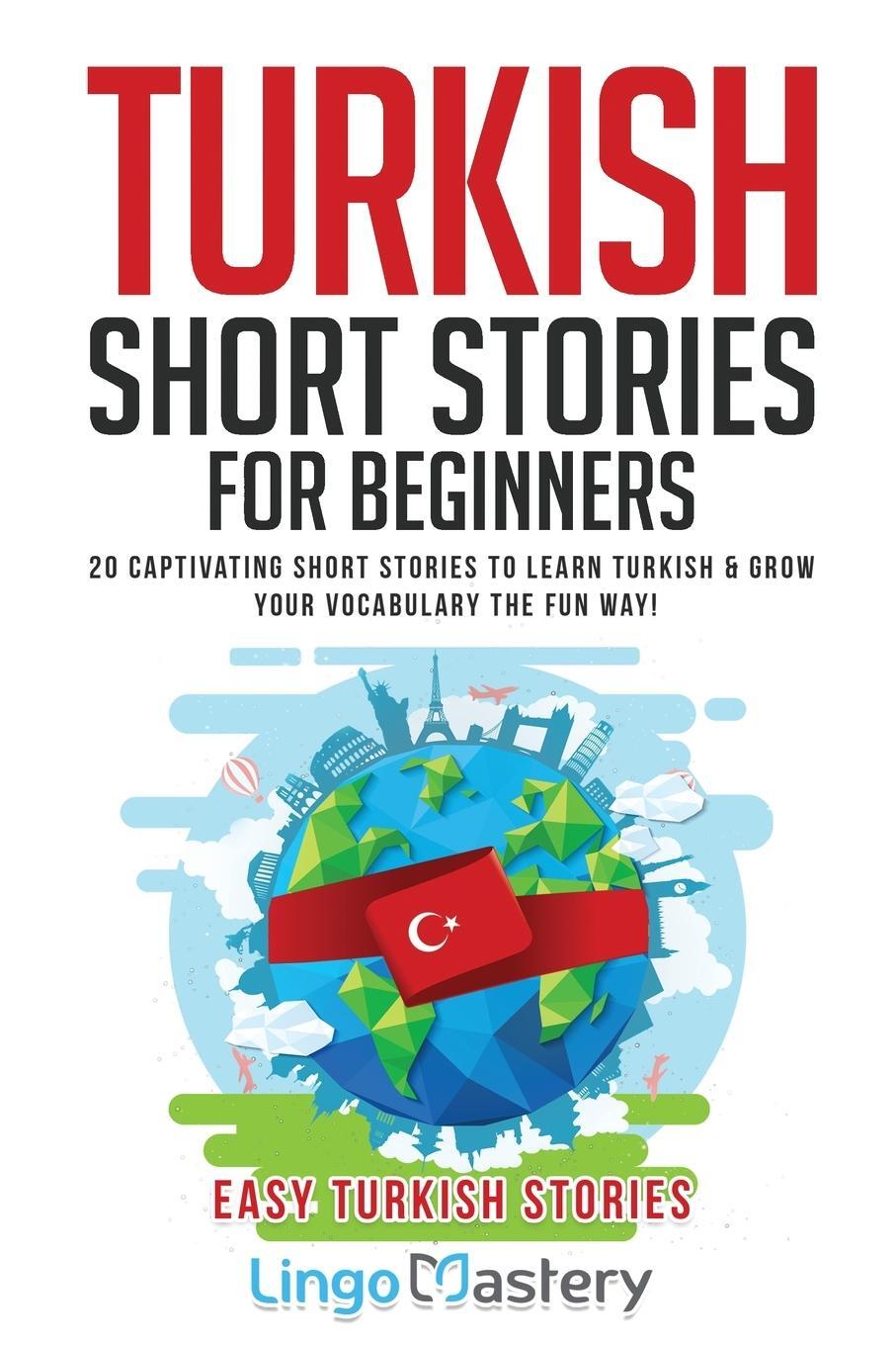 Cover: 9781951949235 | Turkish Short Stories for Beginners | Lingo Mastery | Taschenbuch