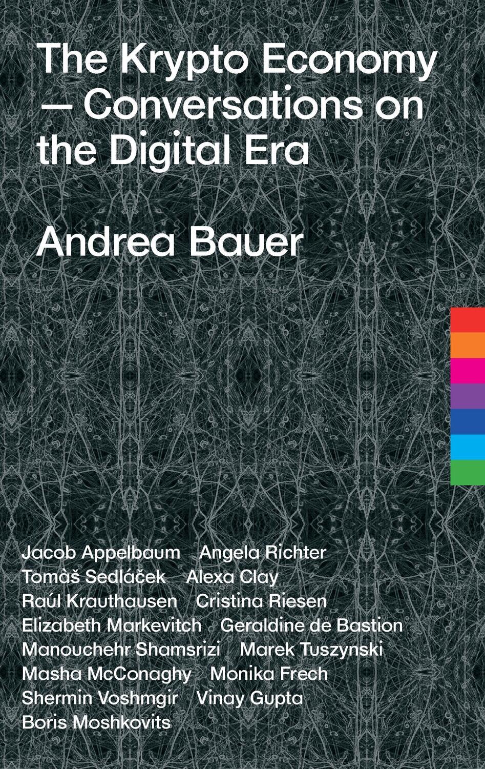 Cover: 9783743951716 | The Krypto Economy | Conversations on the Digital Era | Bastion | Buch