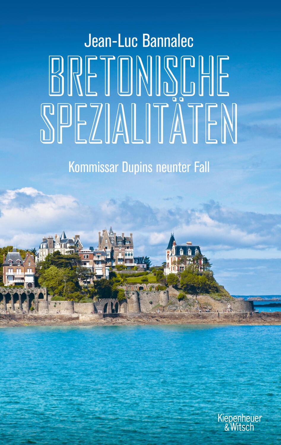 Cover: 9783462054019 | Bretonische Spezialitäten | Kommissar Dupins neunter Fall | Bannalec