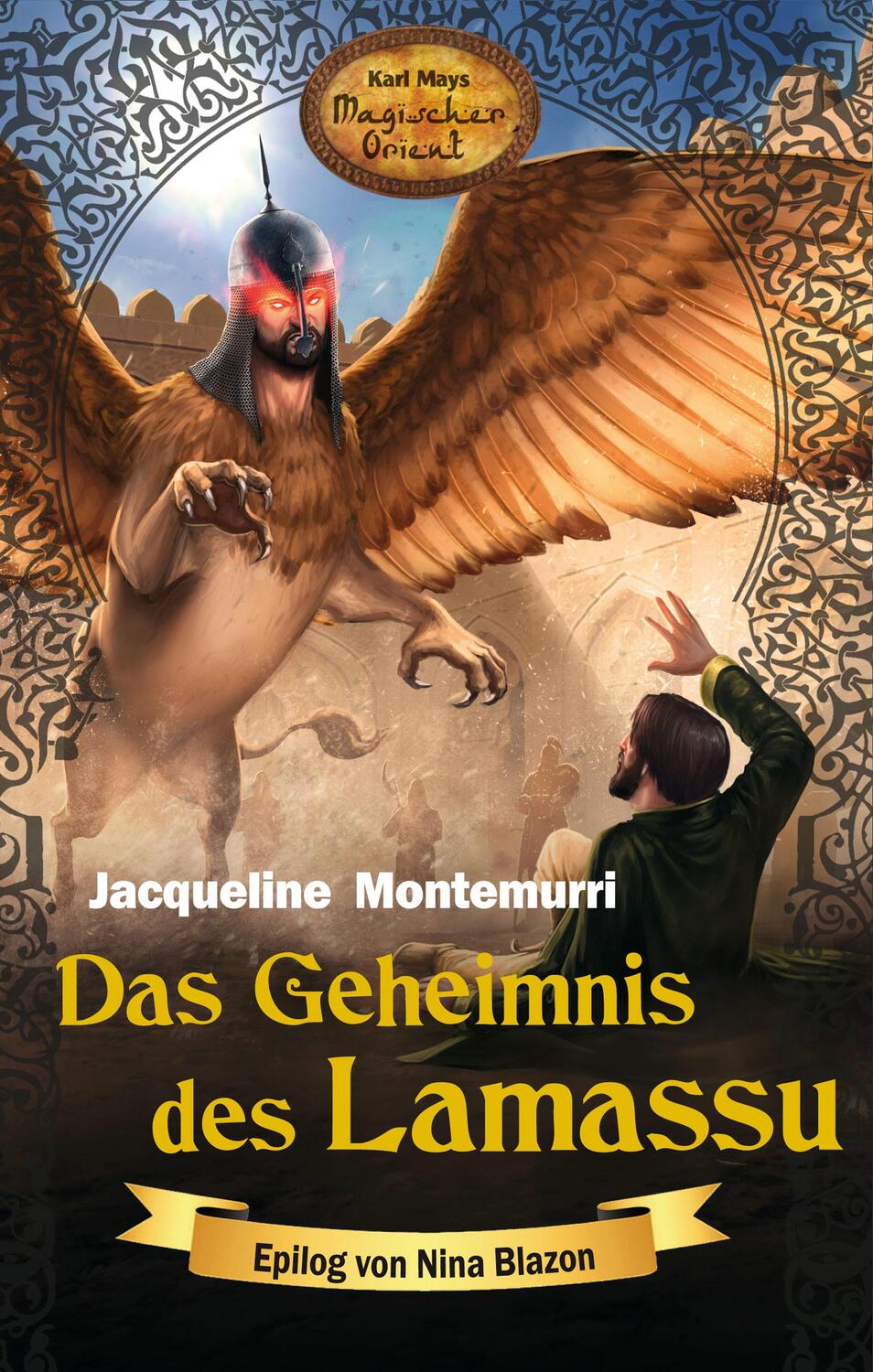 Cover: 9783780225092 | Das Geheimnis des Lamassu | Karl Mays Magischer Orient, Band 9 | Buch
