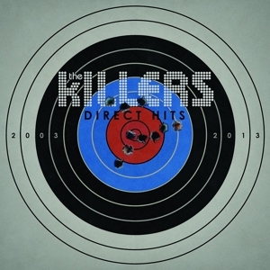 Cover: 602537557660 | Direct Hits | 2003-2013 - CD | The Killers | Audio-CD | CD | Deutsch
