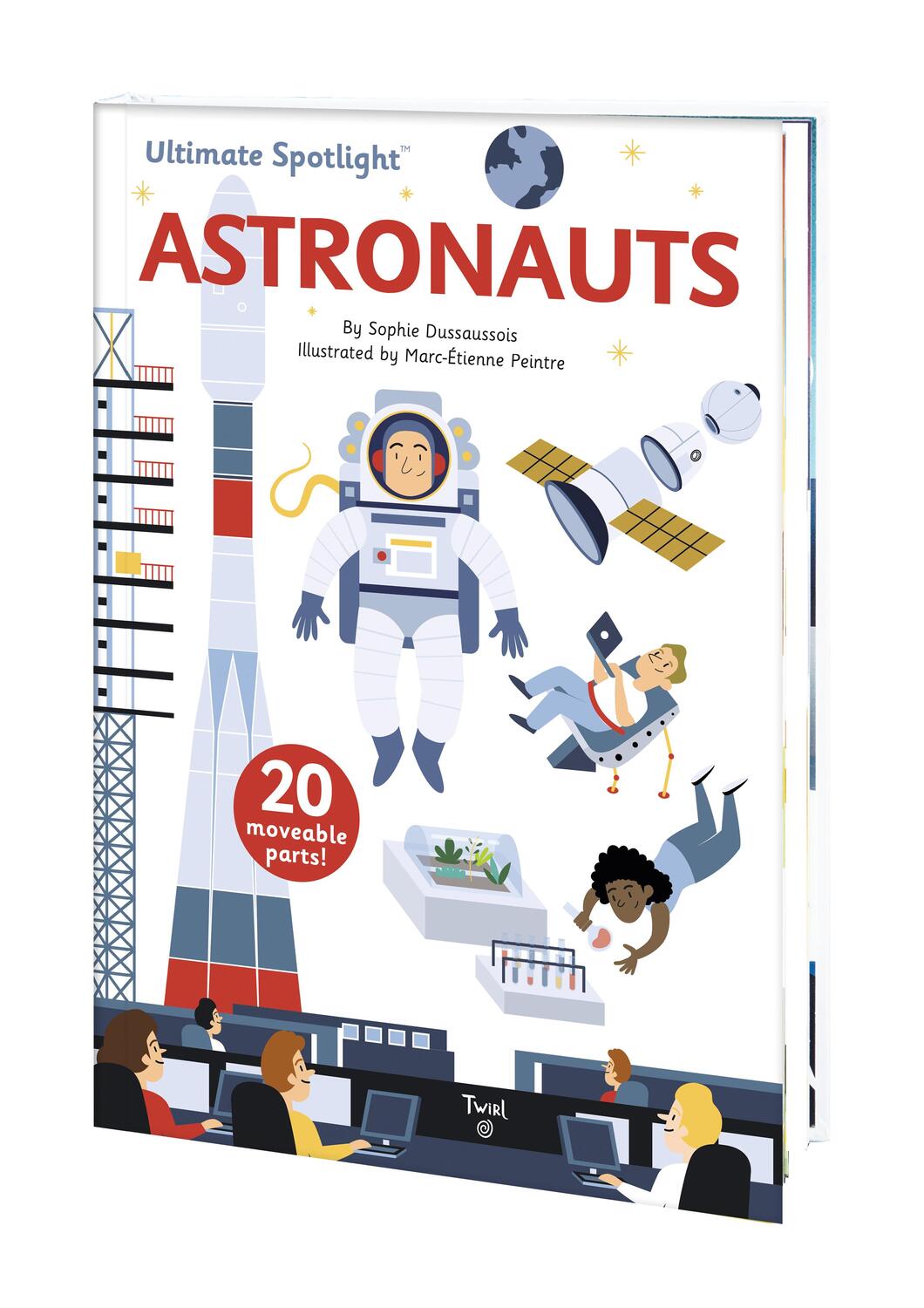 Cover: 9791027607037 | Ultimate Spotlight: Astronauts | Sophie Dussausois | Buch | Englisch