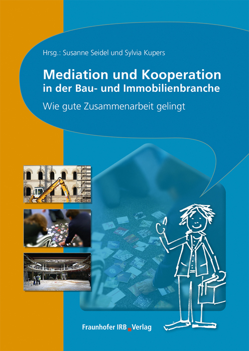 Cover: 9783738804324 | Mediation und Kooperation in der Bau- und Immobilienbranche. | Buch