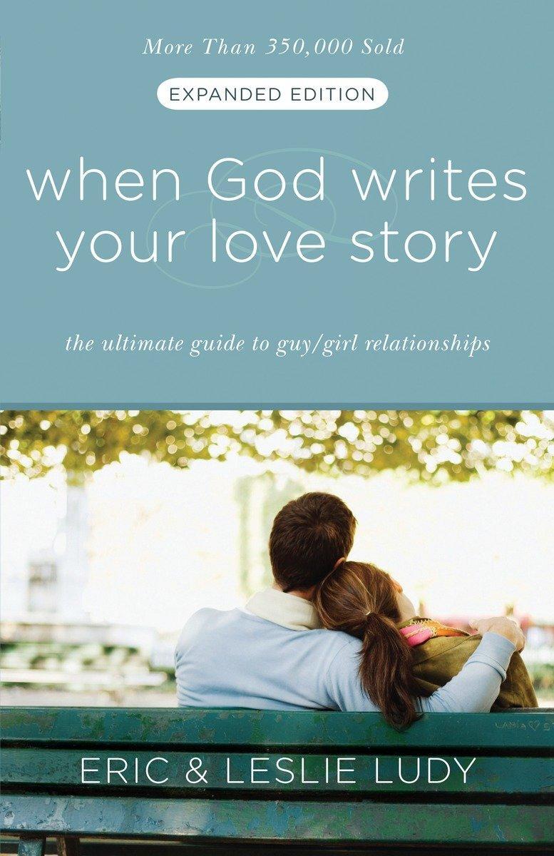 Cover: 9781601421654 | When God Writes Your Love Story | Eric Ludy (u. a.) | Taschenbuch