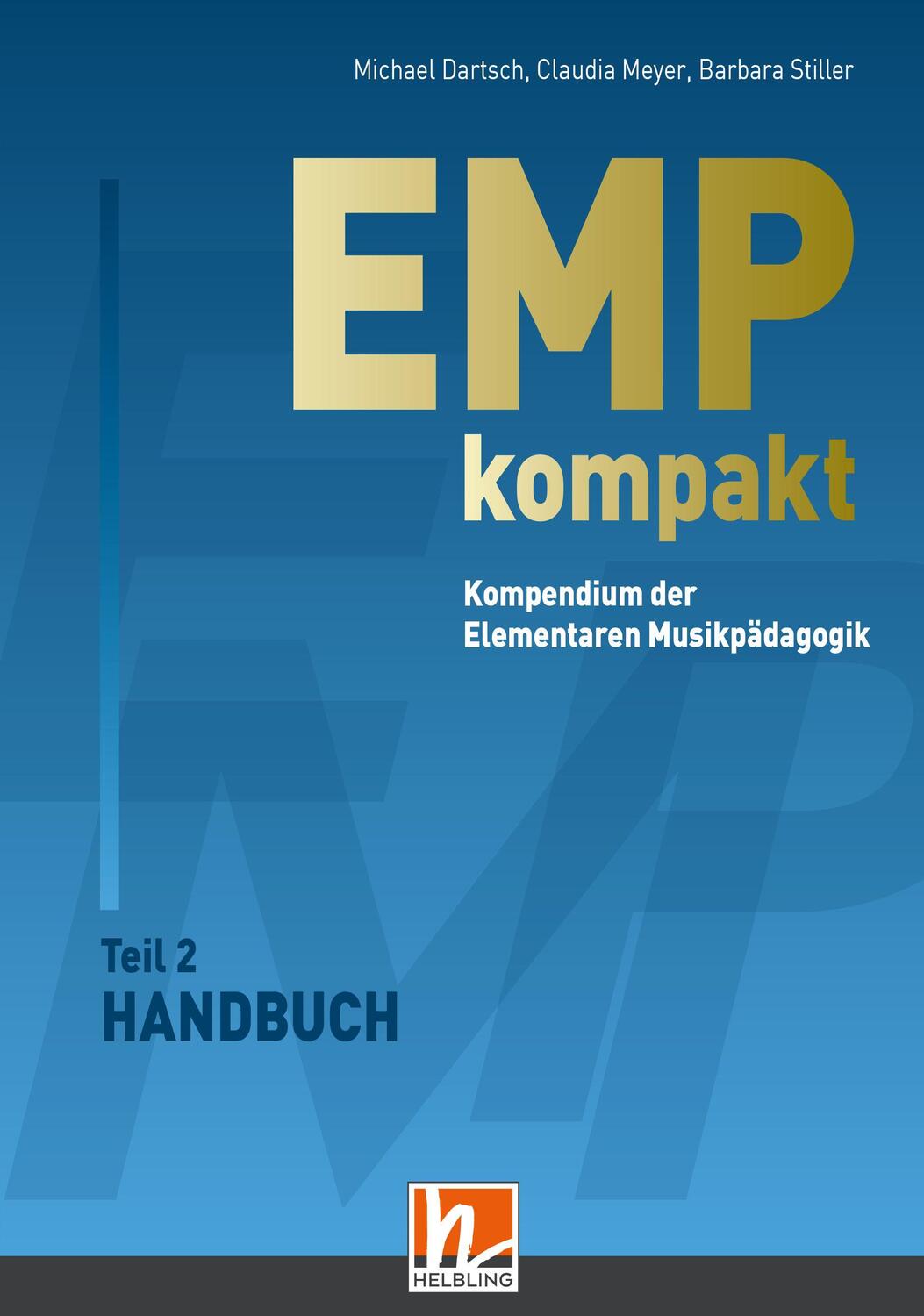 Bild: 9783862273904 | EMP kompakt. Kompendium der Elementaren Musikpädagogik | Taschenbuch