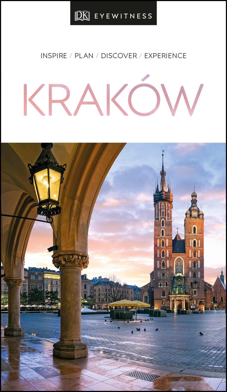 Cover: 9780241411308 | DK Eyewitness Krakow | Dk Eyewitness | Taschenbuch | Englisch | 2020