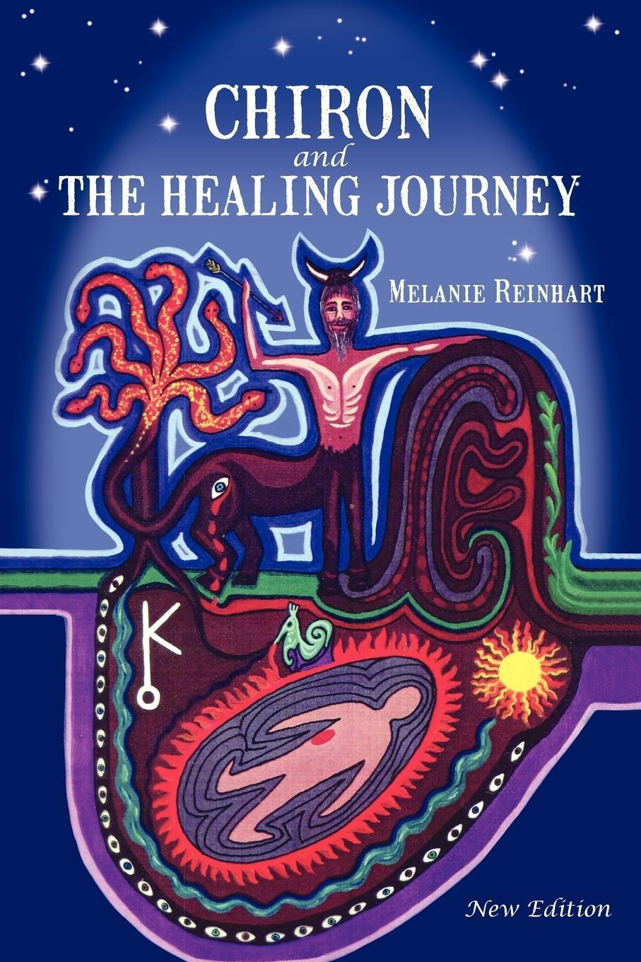 Cover: 9780955823107 | Chiron and the Healing Journey | Melanie Reinhart | Taschenbuch | 2010