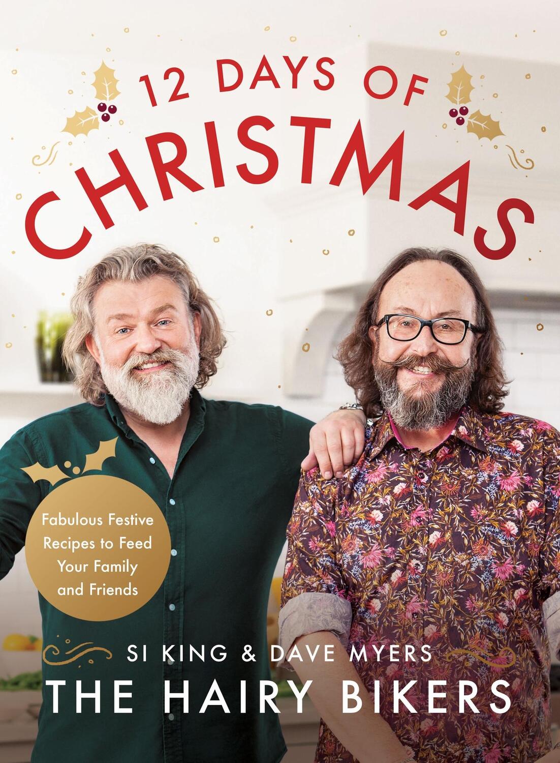 Cover: 9781409168126 | The Hairy Bikers' 12 Days of Christmas | Hairy Bikers | Buch | 2016