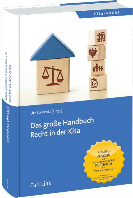 Cover: 9783556073483 | Das große Handbuch Recht in der Kita | Ute Lohrentz | Buch | XXV