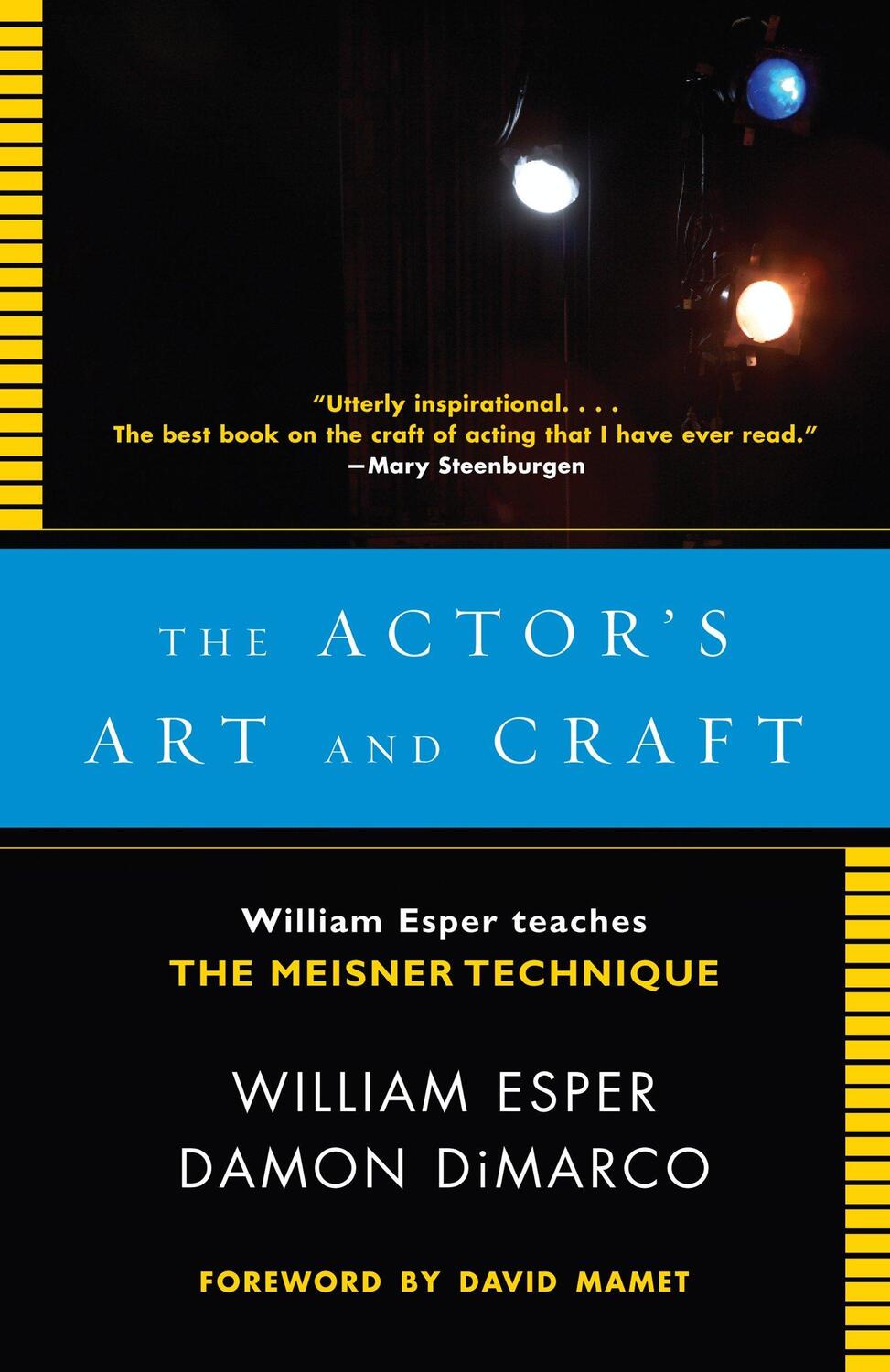 Cover: 9780307279262 | The Actor's Art and Craft: William Esper Teaches the Meisner Technique