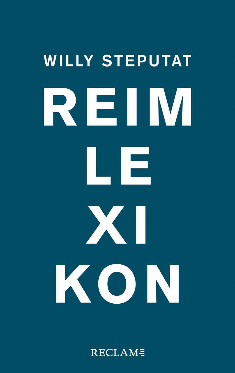 Cover: 9783150113592 | Reimlexikon | Willy Steputat | Buch | Deutsch | 2021 | Reclam, Philipp