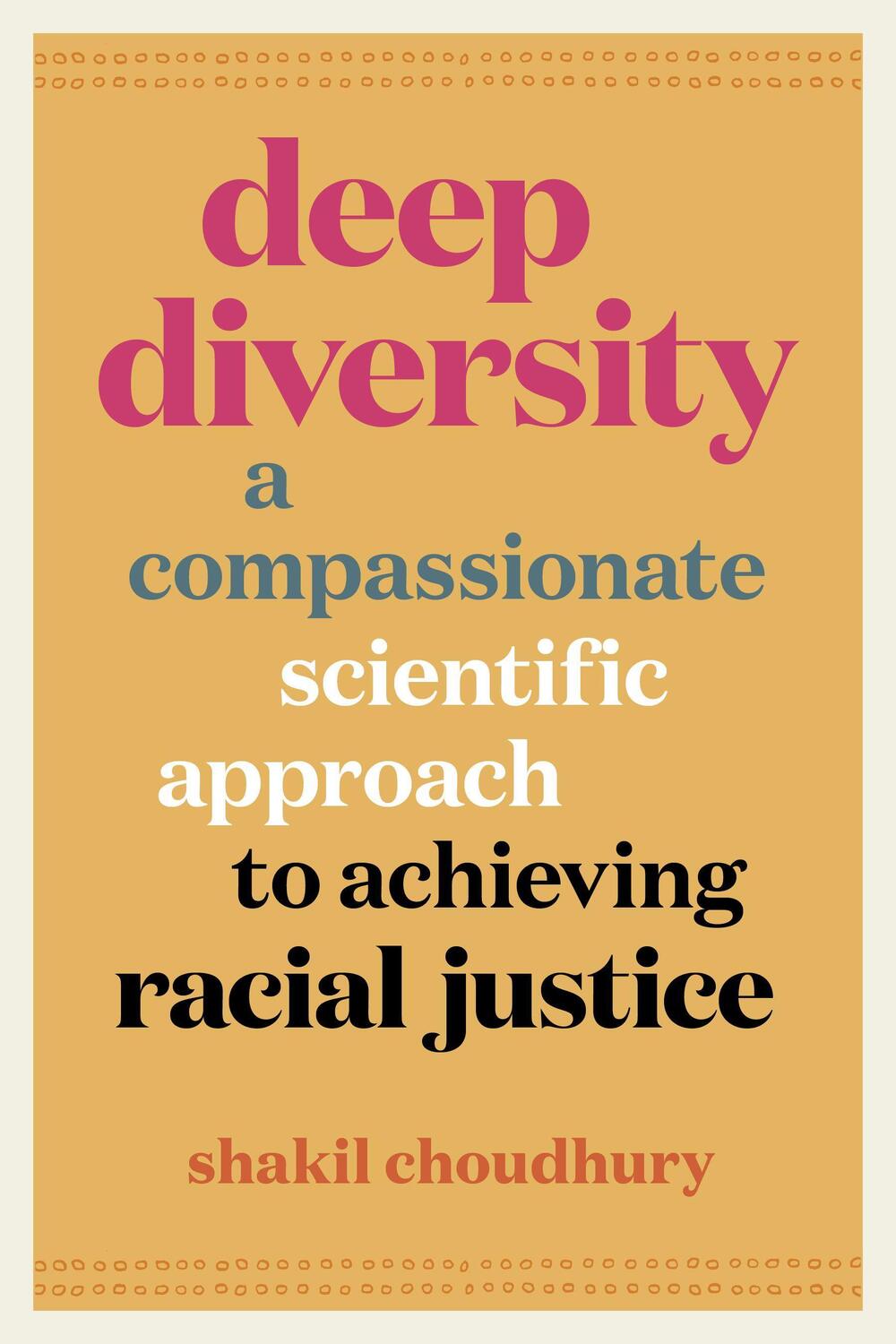 Cover: 9781778400339 | Deep Diversity: A Compassionate, Scientific Approach to Achieving...