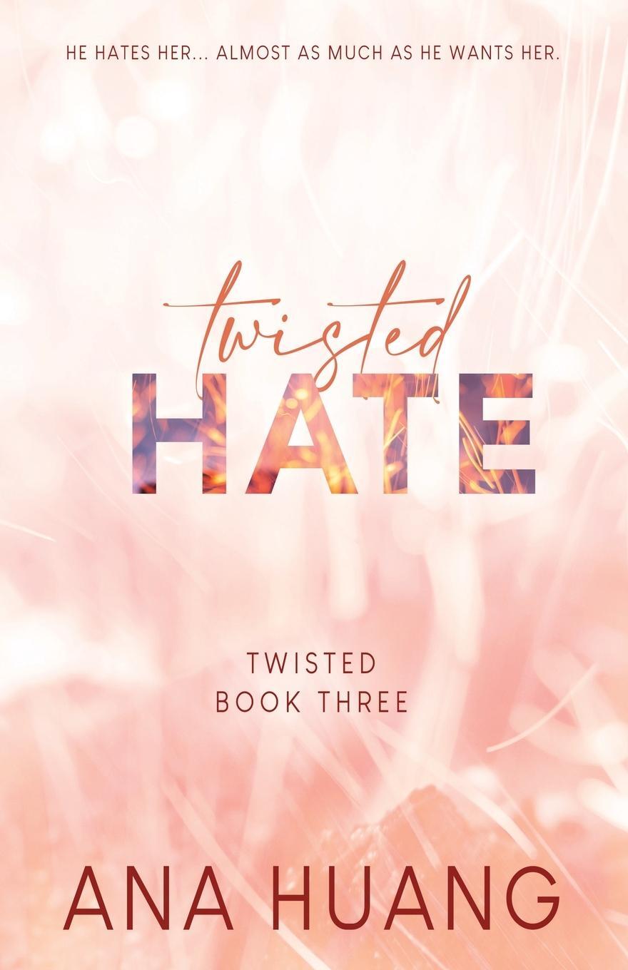 Cover: 9781735056692 | Twisted Hate - Special Edition | Ana Huang | Taschenbuch | Twisted