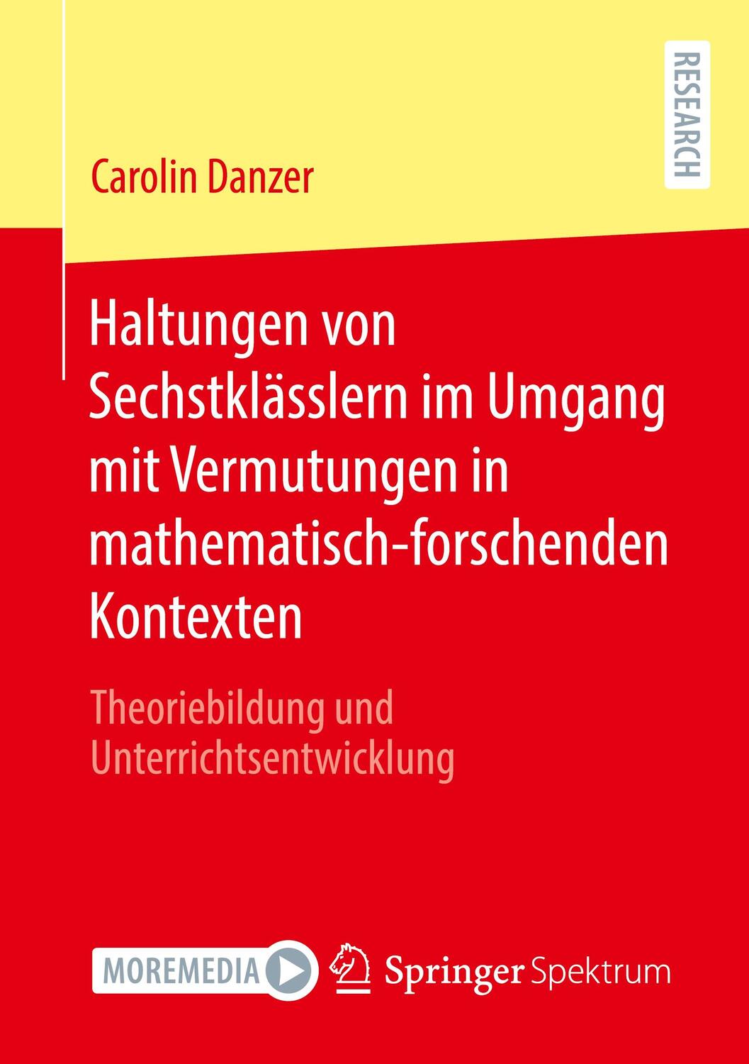 Cover: 9783658397937 | Haltungen von Sechstklässlern im Umgang mit Vermutungen in...