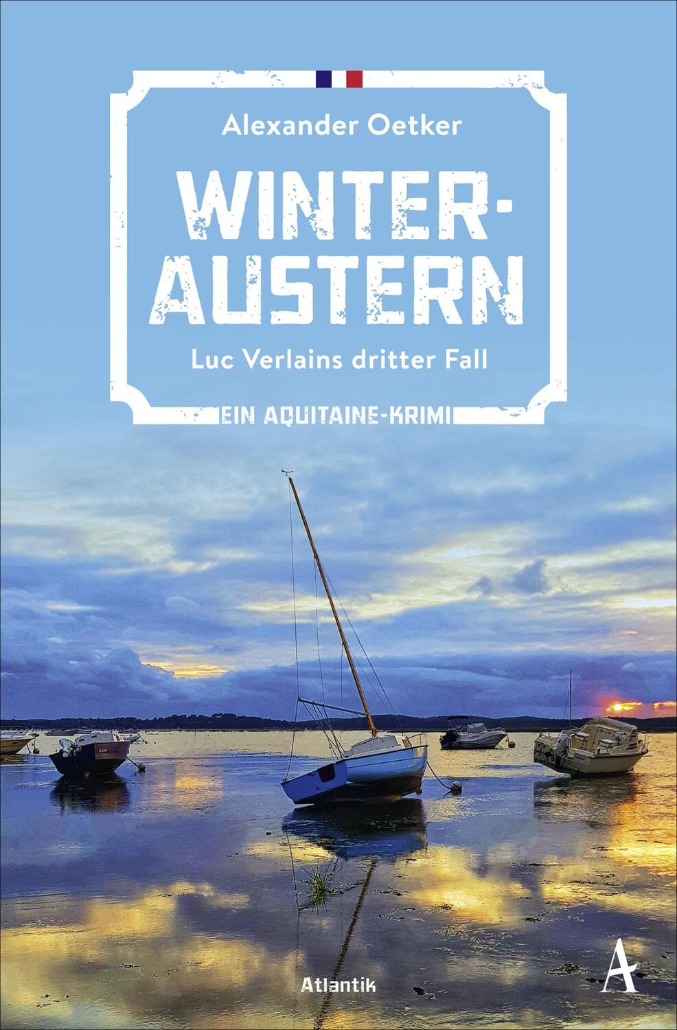Cover: 9783455009378 | Winteraustern | Luc Verlains dritter Fall | Alexander Oetker | Buch